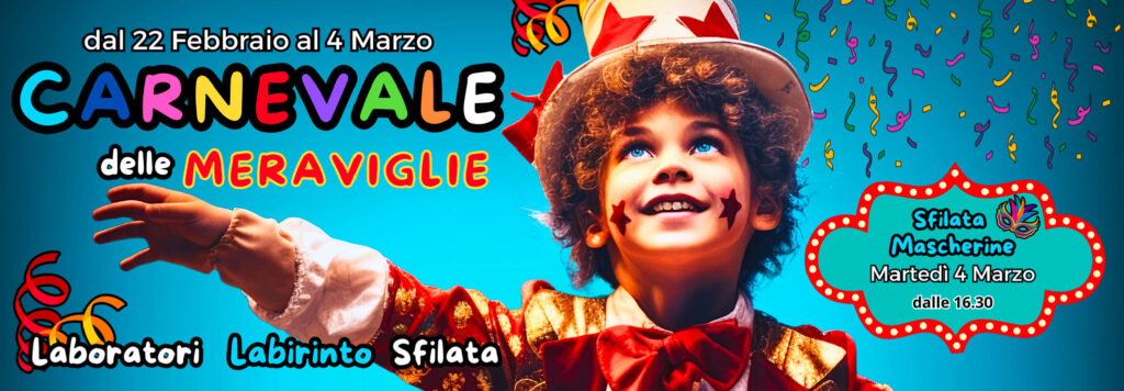 Scopri di più sull'articolo Carnevale delle meraviglie