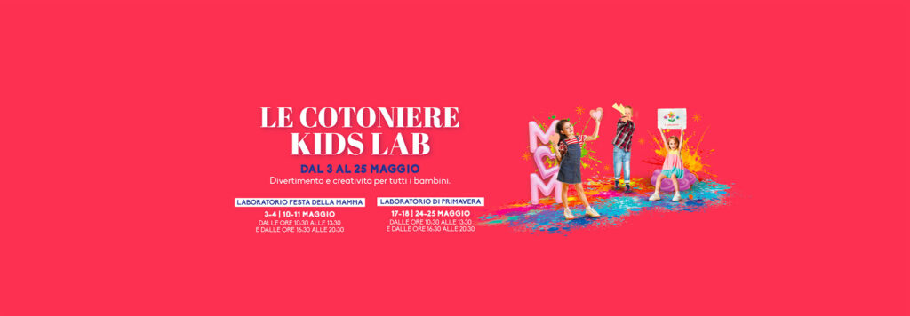 Scopri di più sull'articolo Le Cotoniere Kids Lab